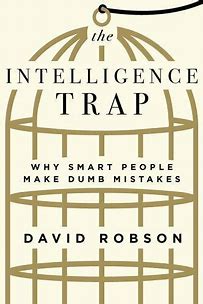 ومضات معرفية من كتاب فخ الذكاء: لماذا يرتكب الأشخاص الأذكياء أخطاء غبية؟