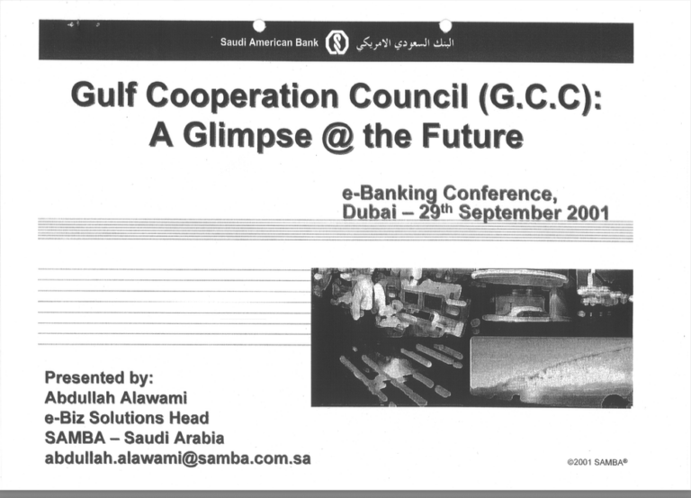مجلس التعاون لدول الخليج العربية (G.C.C): نظرة على المستقبل